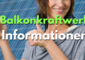 Balkonkraftwerk-Informationen