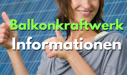 Balkonkraftwerk-Informationen